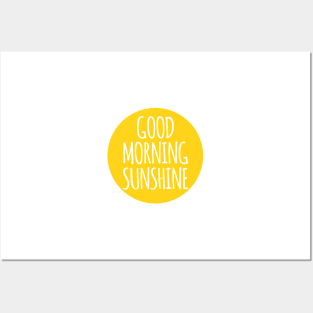 good morning sunshine Posters and Art